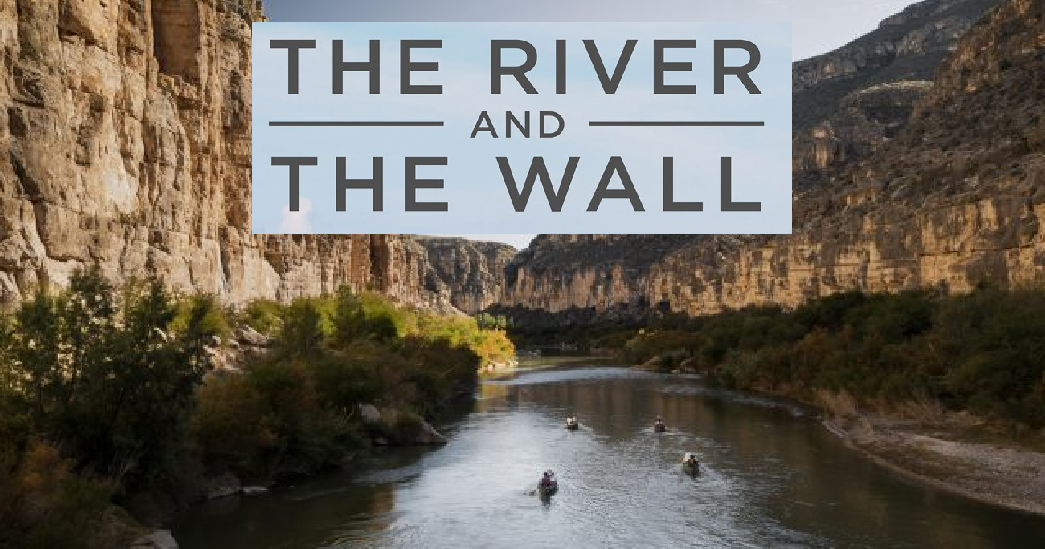 The River and the Wall Film Screening