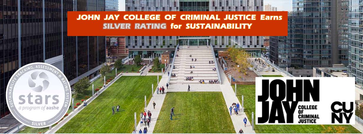 John Jay College Receives STARS Silver Rating for Achievements in Sustainability